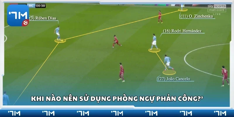 Thời điểm nên sử dụng phòng ngự phản công