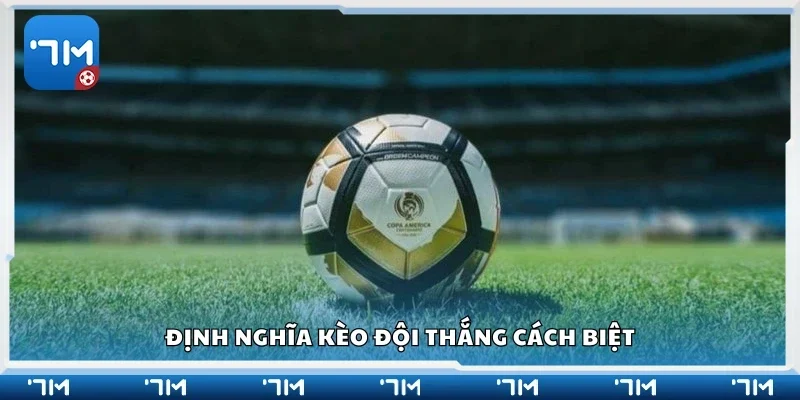 Định nghĩa kèo đội thắng cách biệt