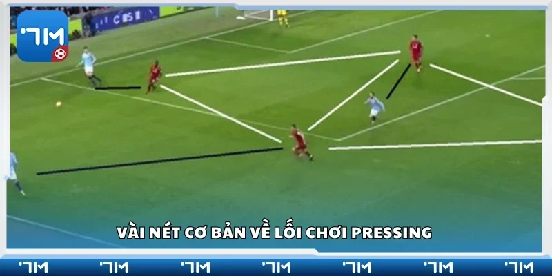 Vài nét cơ bản về kỹ thuật chơi pressing