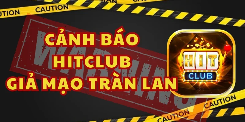 Phân biệt Hitclub thật và giả bằng địa chỉ truy cập và quyền hạn