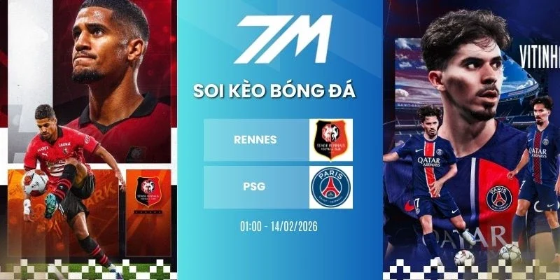 kèo nhà cái Rennes vs PSG hôm nay ngày 14/02/2026 - Ligue 1