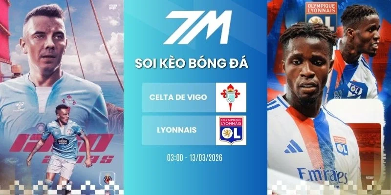 Kèo bóng đá Celta de Vigo vs Lyonnais hôm nay ngày 13/03/2026 - Europa League