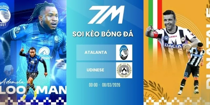 Kèo nhà cái Atalanta vs Udinese hôm nay ngày 08/03/2026 - Serie A