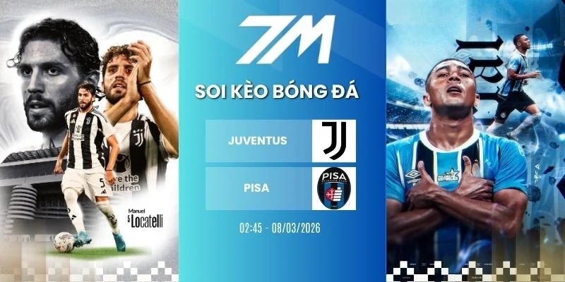 Kèo nhà cái Juventus vs Pisa hôm nay ngày 08/03/2026 - Serie A