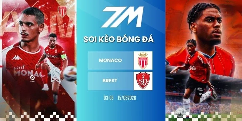 Kèo nhà cái Monaco vs Brest hôm nay ngày 15/03/2026 - Ligue 1