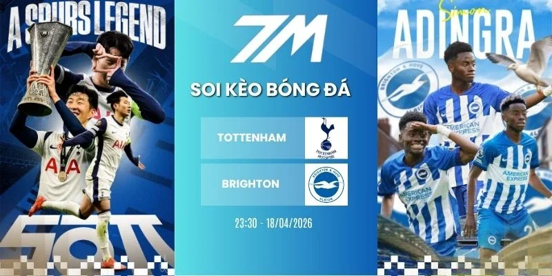Kèo nhà cái Tottenham vs Brighton hôm nay ngày 18/04/2026 - NHA