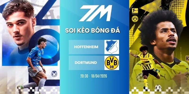 Tỷ lệ kèo Hoffenheim vs Dortmund hôm nay ngày 18/04/2026 - Bundesliga