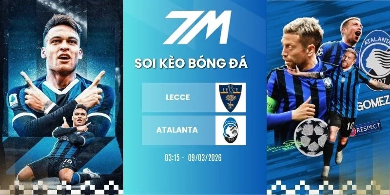 Tỷ lệ kèo Lecce vs Atalanta hôm nay ngày 06/04/2026 - Serie A