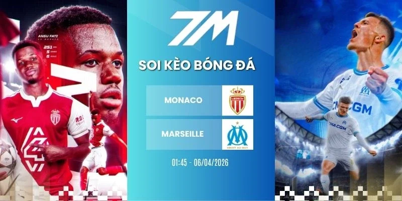 Tỷ lệ kèo Monaco vs Marseille hôm nay ngày 06/-4/2026 - Ligue 1